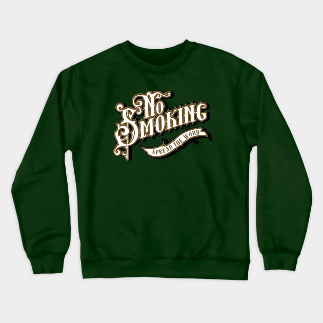 No Smoking Crewneck Sweatshirt by Hanyfarouk